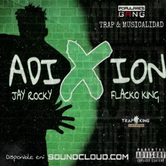 ADIXION Jay Rocky Flacko King