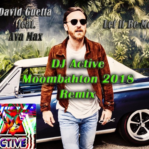 Макс mp3. David Guetta & Ava Max. David_Guetta_Ava_Max_-_Let_it_be_me. Guetta David Lets. Ava Max Let it be me.