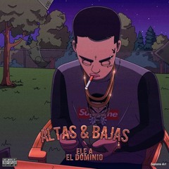 ELE A EL DOMINIO - ALTAS Y BAJAS