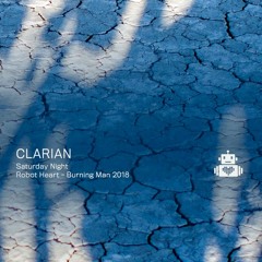 Clarian (Live Band) - Robot Heart - Burning Man 2018