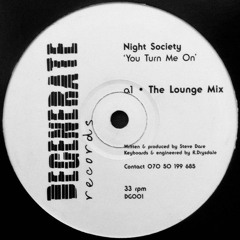 Night Society - You Turn Me On (Lounge Mix)