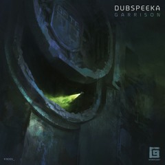 dubspeeka - Garrison4 - [K9001] - (snippet)