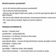 Kävitsä mummon synttäreillä?