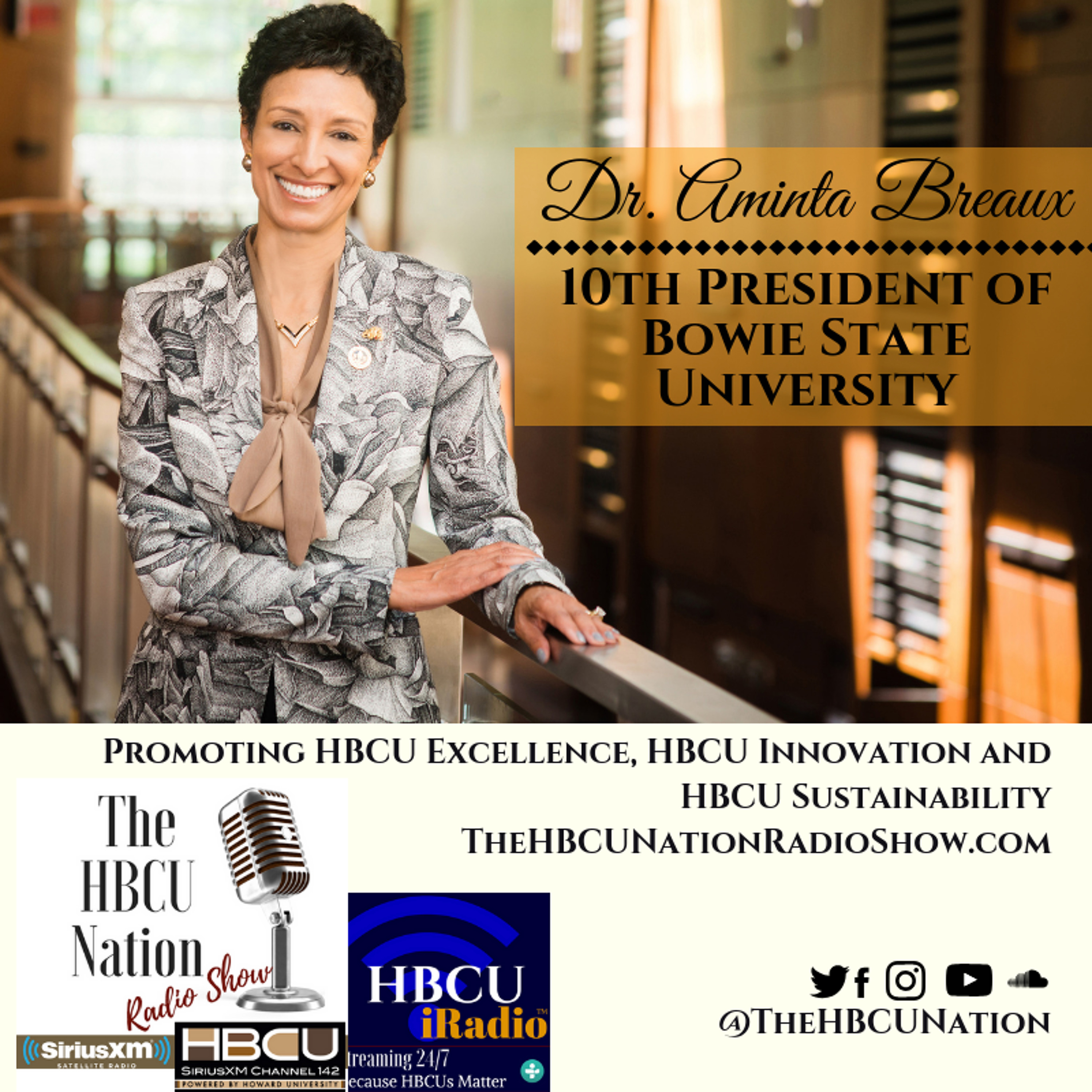 Anthony Ray talks w/ Dr. Aminta Breaux about being the 1st Female Pres. of BSU and #HBCUBrainTrust episode artwork