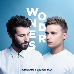 Klingande & Broken Back - Wonders