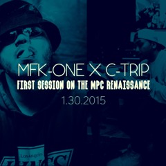 MFK - ONE X C - TRIP - FIRST SESSION ON THE MPC RENAISSANCE