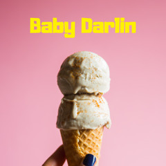Baby Darlin