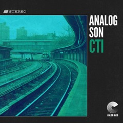 Analog Son - "CTI" | Color Red Music