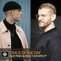Track of the Day: Alix Perez & Icicle “Live With It”