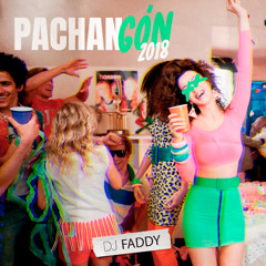 DJ FADDY - MIX PACHANGON 2018