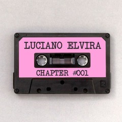 Luciano Elvira - Chapter #001 (Live Sessions)