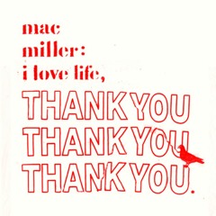 I Love Life, Thank You (prod. Brandun Deshay)