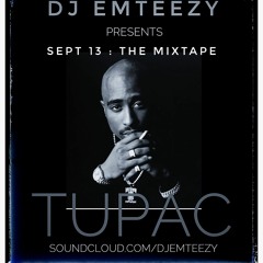 Best of Tupac - The Sept 13 Mixtape