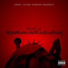 #youwannaseeadeadbody