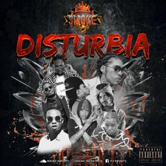 SMOKE INFINITY PRESENTS "DISTURBIA" MIXTAPE