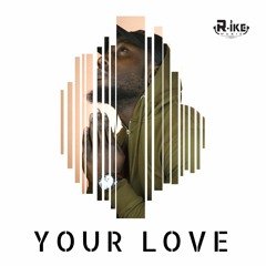 Your Love