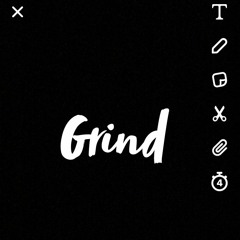 GRIND