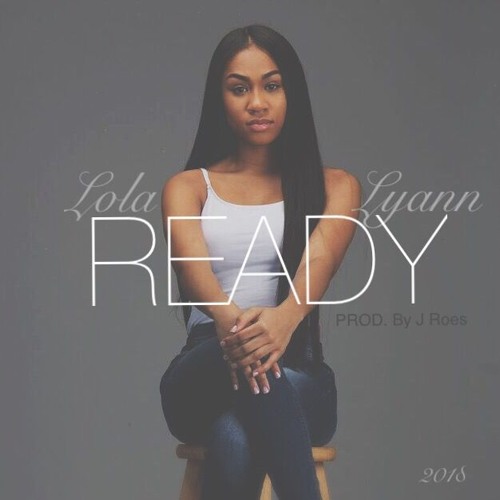 Ready -(Prod.J Roes)