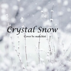 BTS 防弾少年团 - Crystal Snow (cover) | makchiri