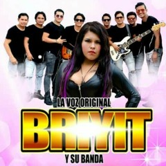 Briyit Y Su Banda - Yo Te Amaré / Primicia De Radio Las Vegas 96.7 te activa..!