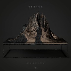 Derrok - Maquina