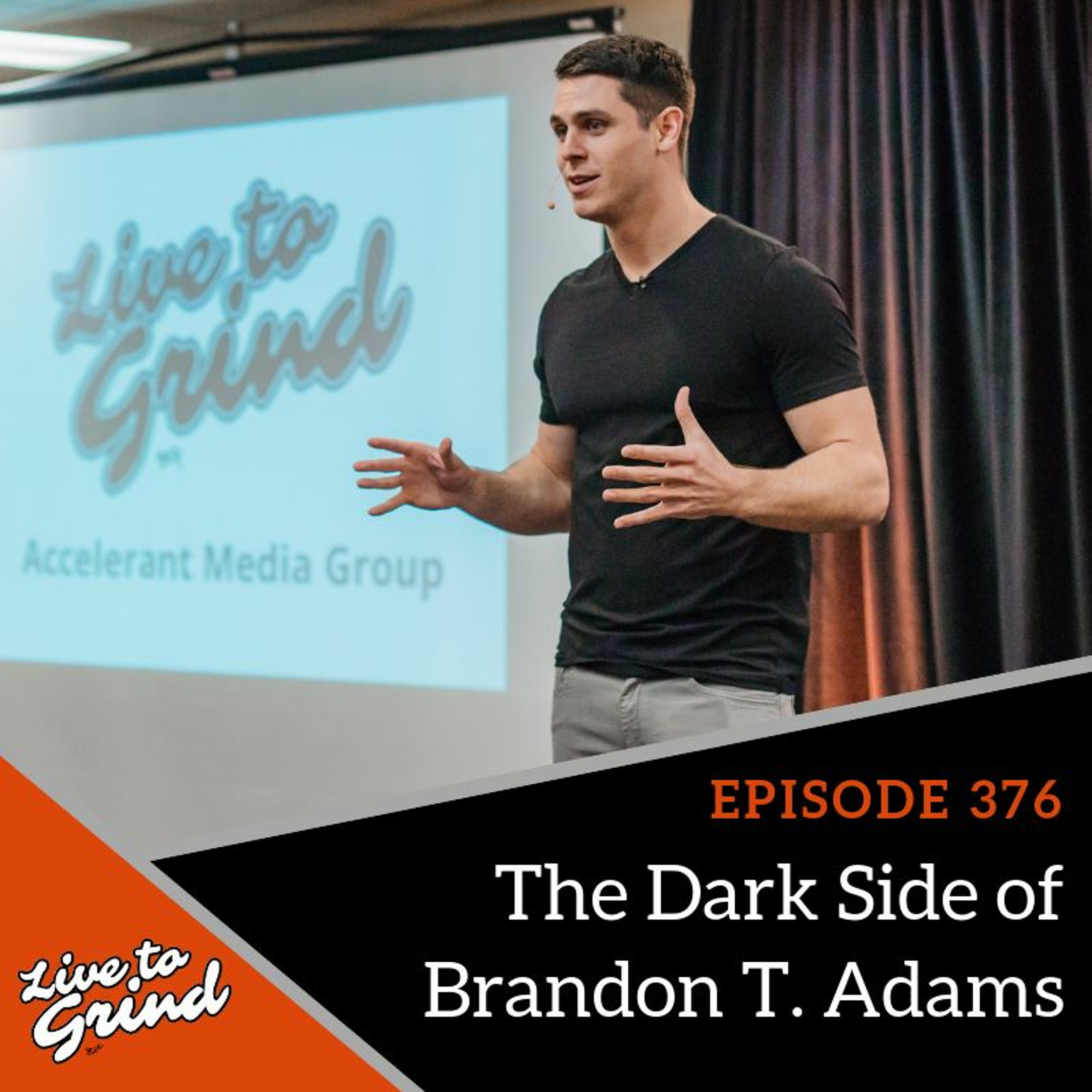 EP 376 The Dark Side of Brandon T. Adams episode artwork
