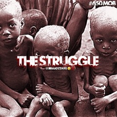 LuiiBaandzz650 - The Struggle (Prod. Anon)