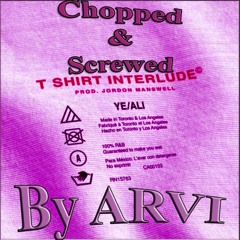 Ye Ali - T-Shirt Interlude (feat. TYuS) (Chopped and Screwed)