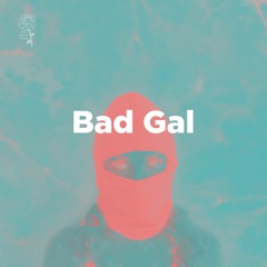 Bad Gal | Female Rappers 2018 (Also On Spotify)