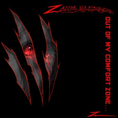 Out of my Comfort Zone...[Single Release]