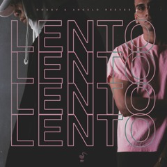 Doug V, Angelo Reeves - Lento (Prod. by Clever & Eidrn)