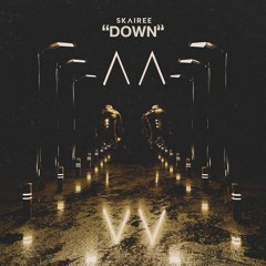 Skairee - Down