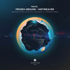 Rafa'EL - Mistweaver (Original Mix)