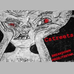 Breakdown - C Streets