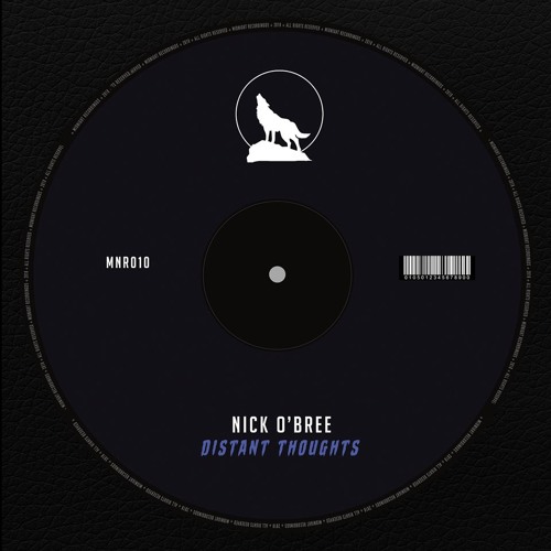 Distant Thoughts - Nick O'Bree [OUT NOW ON MIDNIGHT REC.]