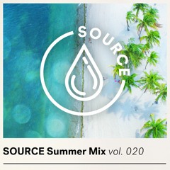 Source Summer Mix Vol. 020 - House