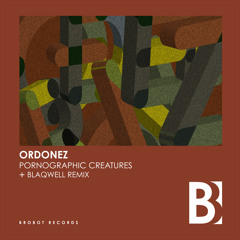 Ordonez - Pornographic Creatures