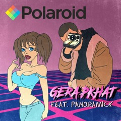 PKHAT Feat. Panoramick - Polaroid