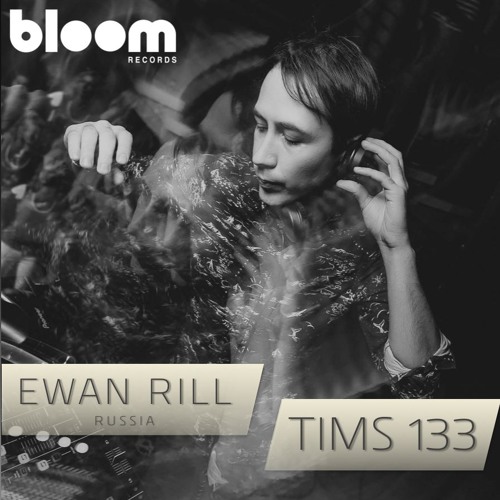 TIMS 133 - EWAN RILL