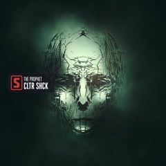 The Prophet - CLTR SHCK (teaser)
