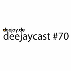 deejaycast #70