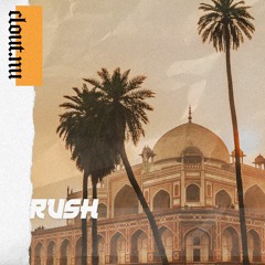 Rush (clout.nu Release)