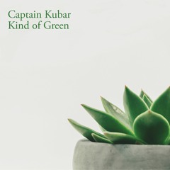 Kind Of Green | EP