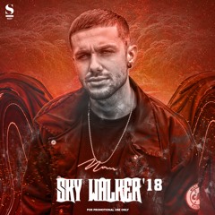 Sky Walker '18 - DJ Sizzy