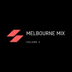 Melbourne Mix Vol.2