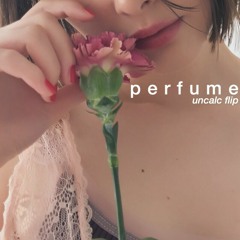 Slugs - Perfume [uncalc flip]