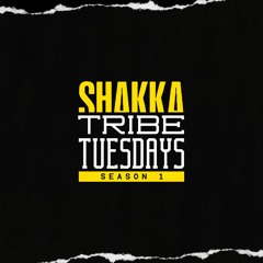 #TribeTuesdays: Sundown - Shakka (Feat. The Tribe)