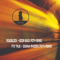 It's True - Donna Rhoden (FOTH Remix)