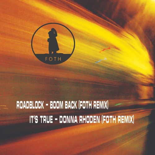 It's True - Donna Rhoden (FOTH Remix)