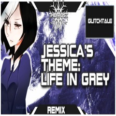 [Glitchtale] Life In Grey ~ Jessica Grey's Theme [A FrostFM Remix]